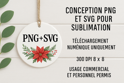 Holiday Sublimation Design – PNG + SVG Poinsettia Ornament Template (Digital Download) – Rig4Trucker